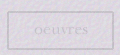 oeuvres